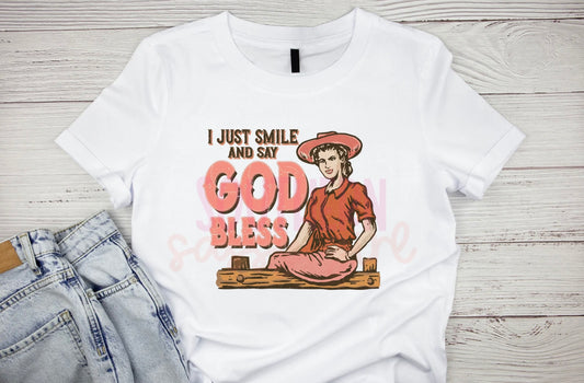 I Just Smile and Say God Bless